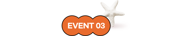 EVENT 03