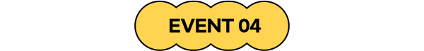 EVENT 04